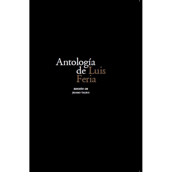 ANTOLOGIA DE LUIS FERIA
