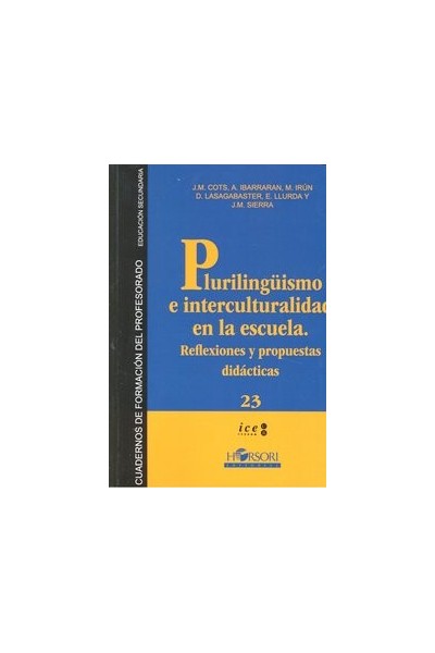 PLURALISMO E INTERCULTURALIDAD EN LA ESCUELA