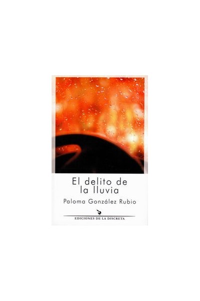 DELITO DE LA LLUVIA,EL