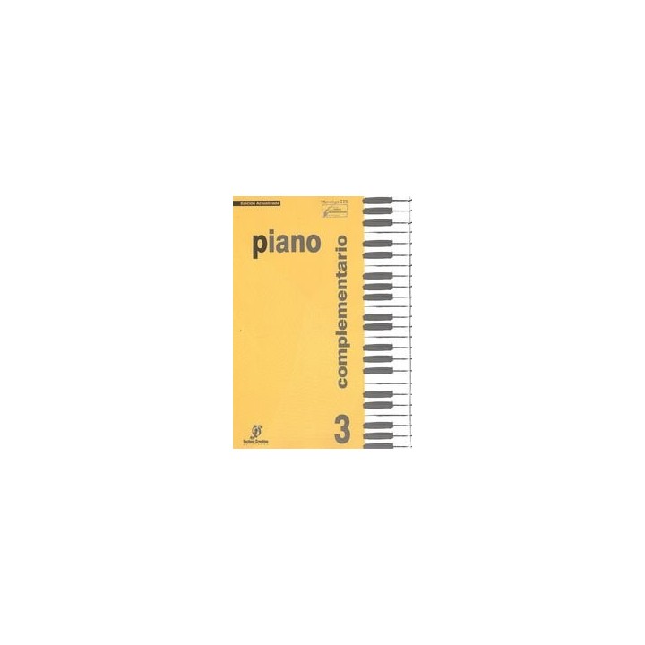 3. PIANO COMPLEMENTARIO: UN NUEVO MODO DE ACERCARSE AL PIANO