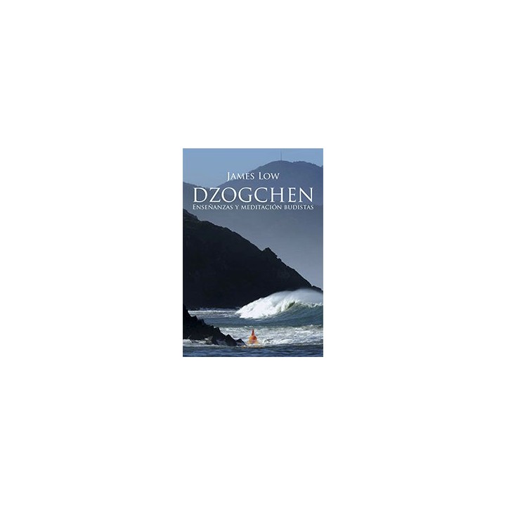 DZOGCHEN ENSEÑANZAS Y MEDITACION BUDISTAS