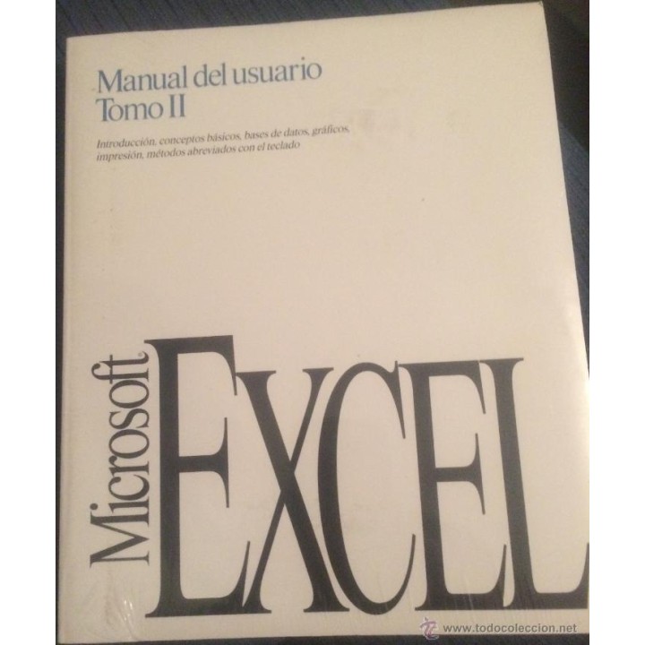 Microsoft Excel. Manual del Usuario Tomo II
