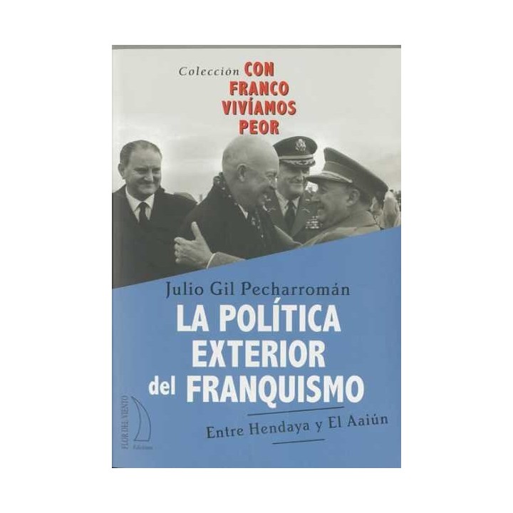POLITICA EXTERIOR DEL FRANQUISMO