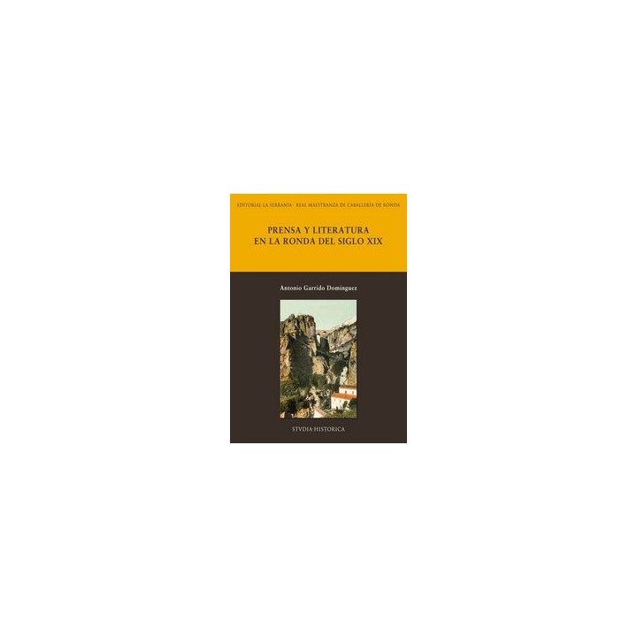 PRENSA Y LITERATURA EN LA RONDA DEL S.XIX