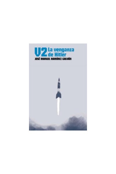 V2 LA VENGANZA DE HITLER