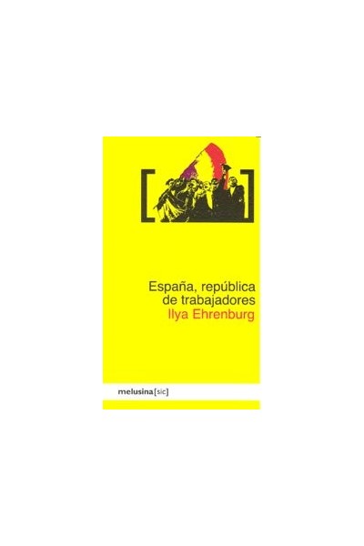 ESPAÑA REPUBLICA DE TRABAJADORES