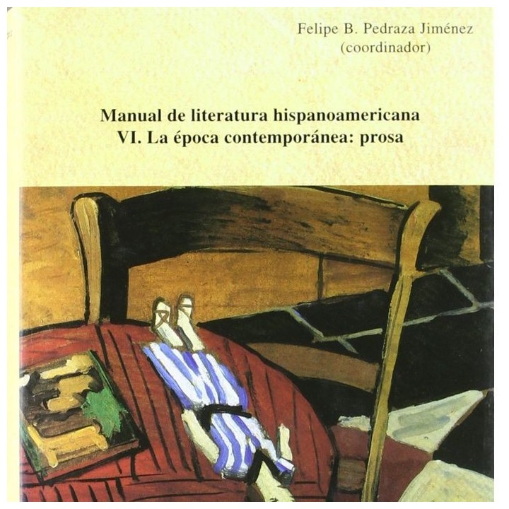 MANUAL DE LITERATURA HISPANOAMERICANA VI LA EPOCA CONTEMPOR