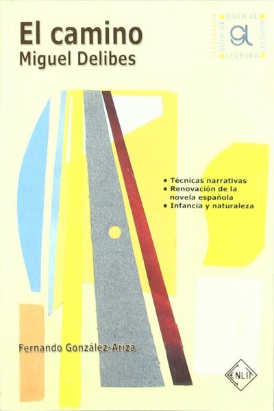 CAMINO. GUIA DE LECTURA,EL