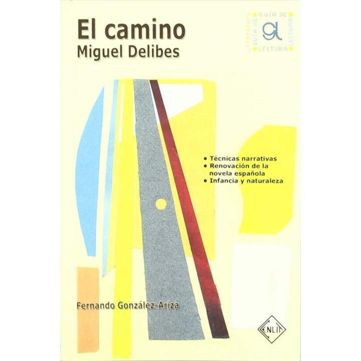 CAMINO. GUIA DE LECTURA,EL