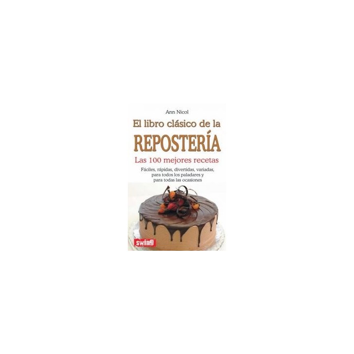 LIBRO CLASICO DE LA REPOSTERIA,EL