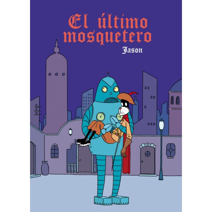 ULTIMO MOSQUETERO,EL