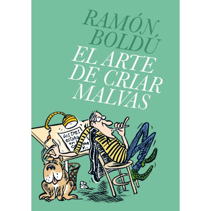 ARTE DE CRIAR MALVAS,EL
