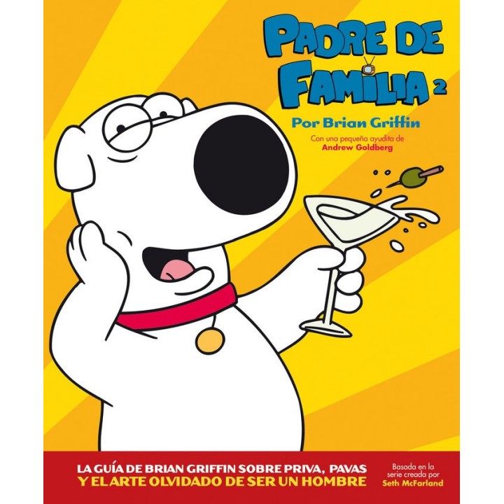 PADRE DE FAMILIA 2 LA GUIA DE BRIAN GRIFFIN