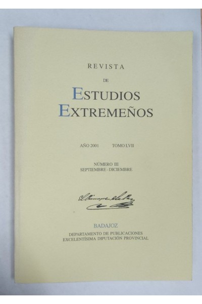 Revista de Estudios Extremeños. Año 2001 Tomo LVII Numero III Septiembre-Diciembre