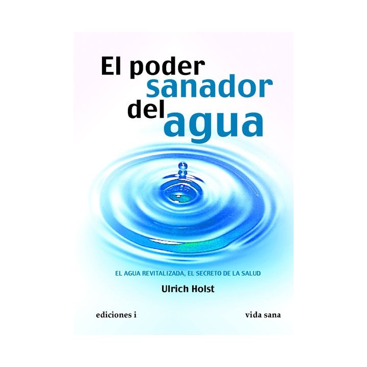 PODER SANADOR DEL AGUA,EL