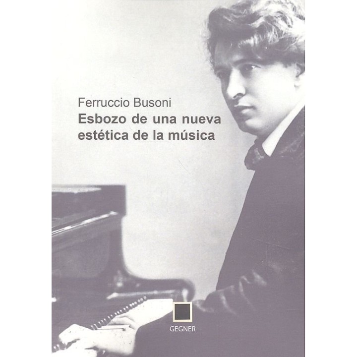 ESBOZO DE UNA NUEVA ESTETICA DE LA MUSICA