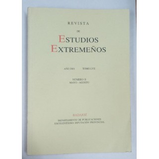 Revista de Estudios Extremeños. Año 2001 Tomo LVII Numero II Mayo-Agosto