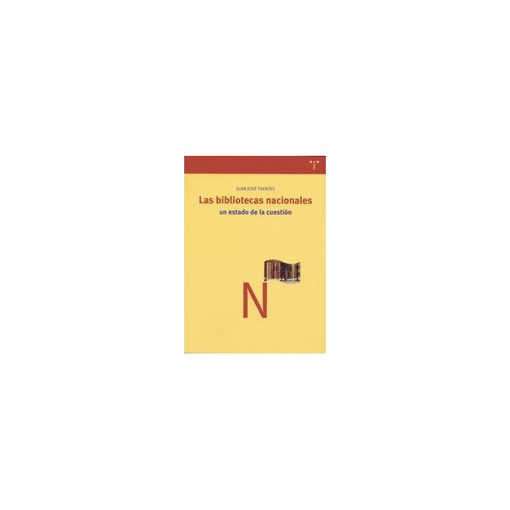 BIBLIOTECAS NACIONALES ESTADO DE LA CUESTION