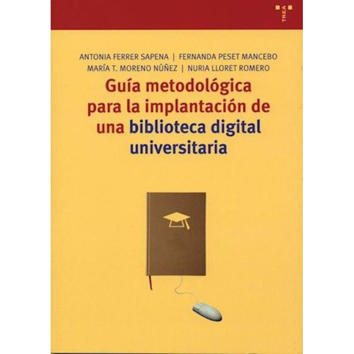 GUIA METODOLOGICA IMPLANTACION BIBLIOTECA DIGITAL UNIVERSITA