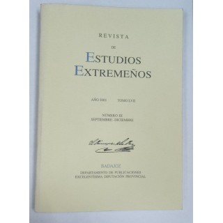 Revista de Estudios Extremeños. Año 2001 Tomo LVII Numero III Septiembre-Diciembre