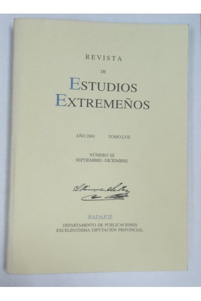 Revista de Estudios Extremeños. Año 2001 Tomo LVII Numero III Septiembre-Diciembre