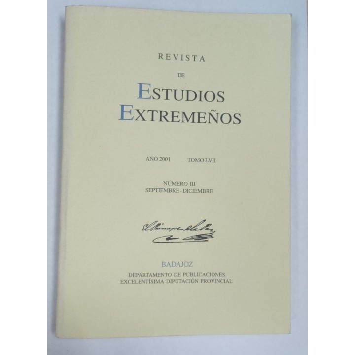 Revista de Estudios Extremeños. Año 2001 Tomo LVII Numero III Septiembre-Diciembre