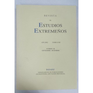 Revista de Estudios Extremeños. Año 2002 Tomo LVIII Numero III Septiembre-Diciembre