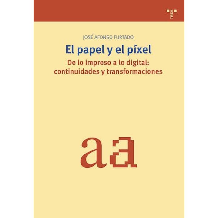 PAPEL Y EL PIXEL,EL