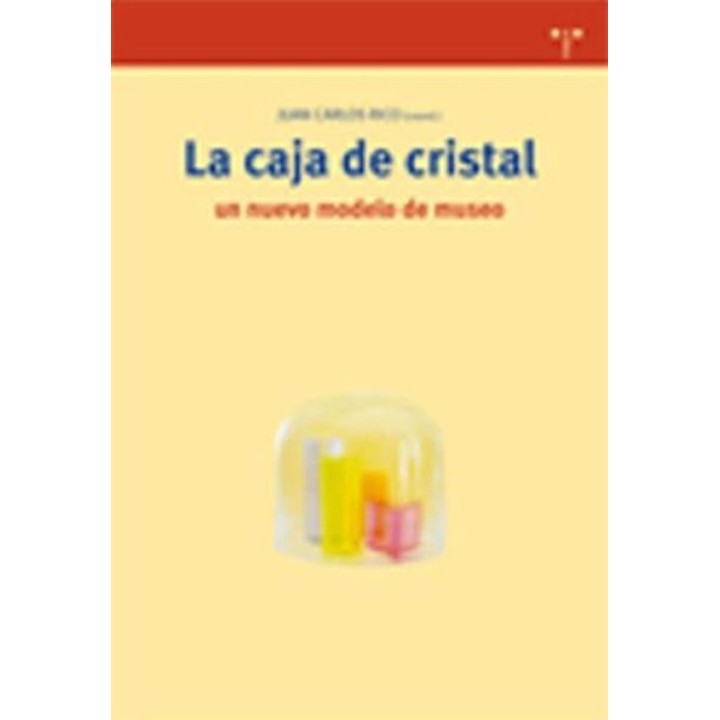 CAJA DE CRISTAL UN NUEVO MODELO DE MUSEO