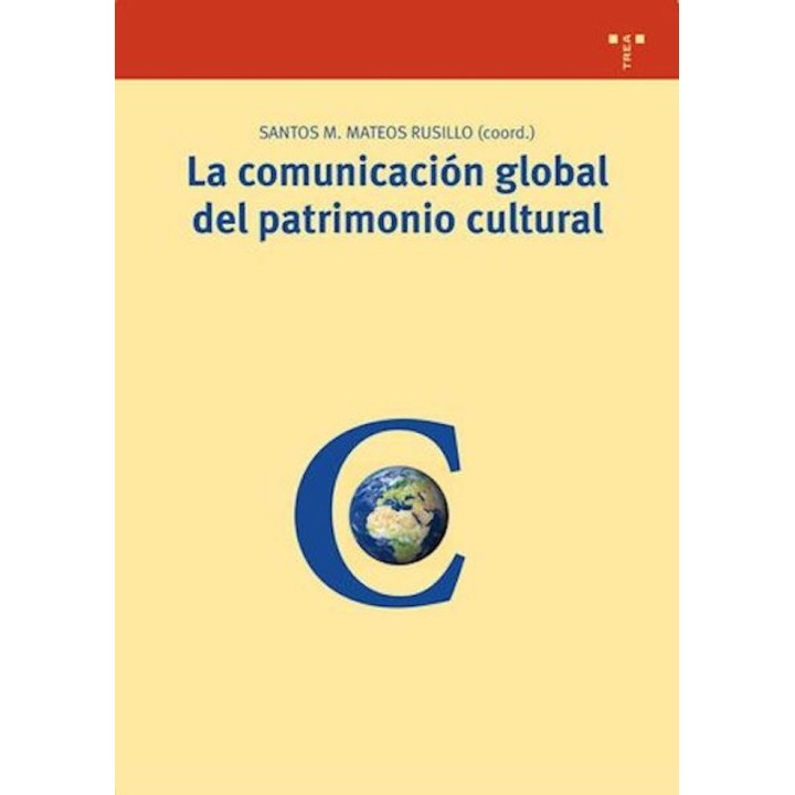 COMUNICACION GLOBAL DEL PATRIMONIO CULTURAL,LA