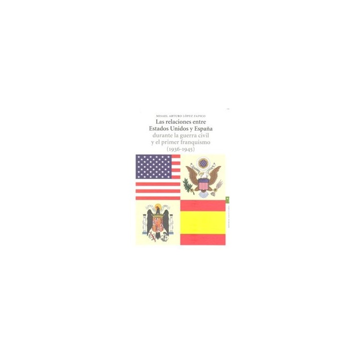 RELACIONES ENTRE ESTADOS UNIDOS Y ESPAÑA,LAS
