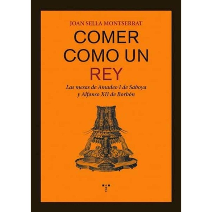 COMER COMO UN REY