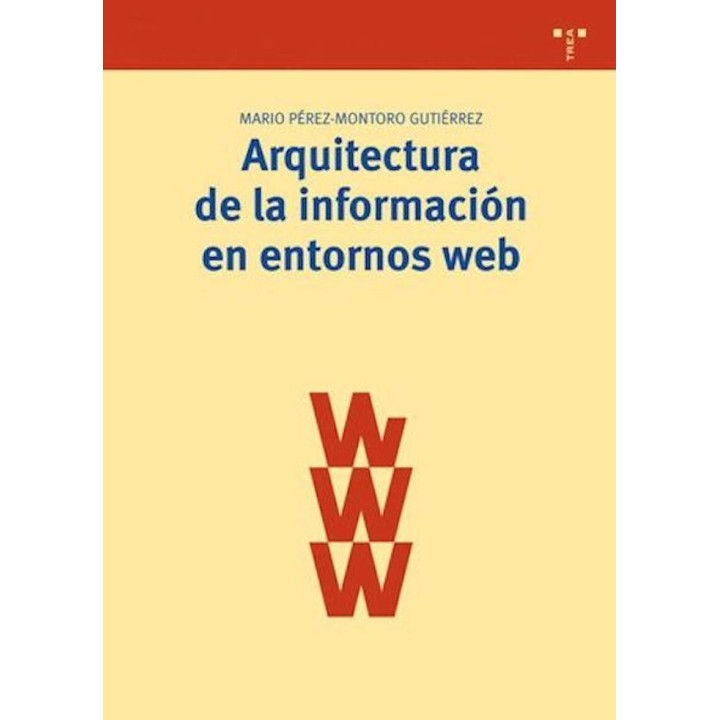 ARQUITECTURA DE LA INFORMACION EN ENTORNOS WEB