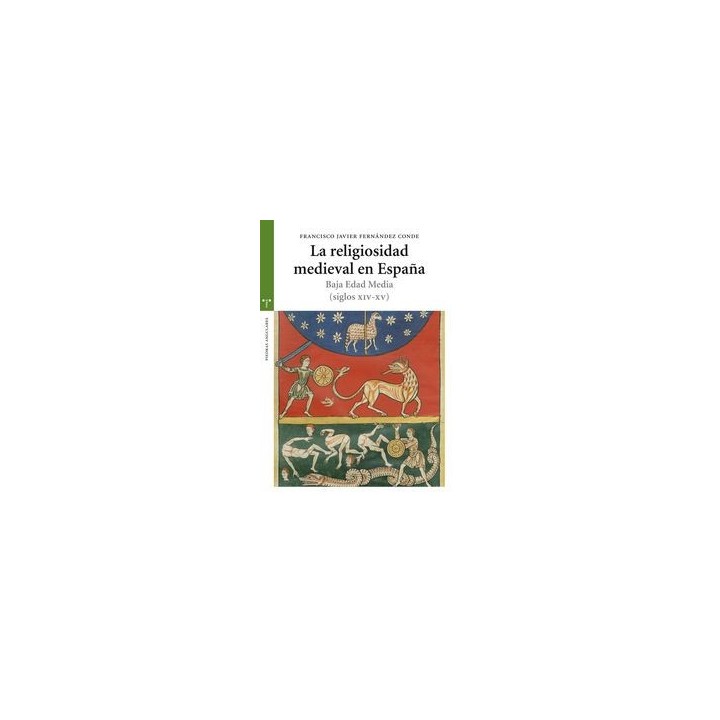RELIGIOSIDAD MEDIEVAL EN ESPAÑA SIGLOS XIV-XV