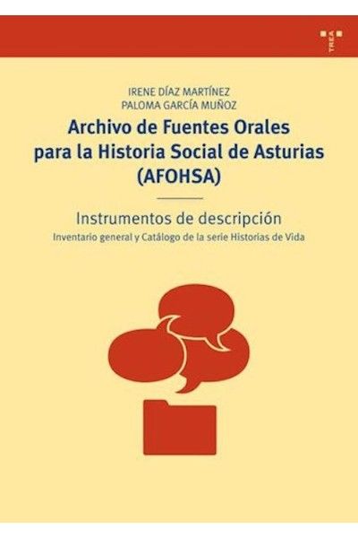 ARCHIVO DE FUENTES ORALES PARA LA HISTORIA SOCIAL DE ASTURI
