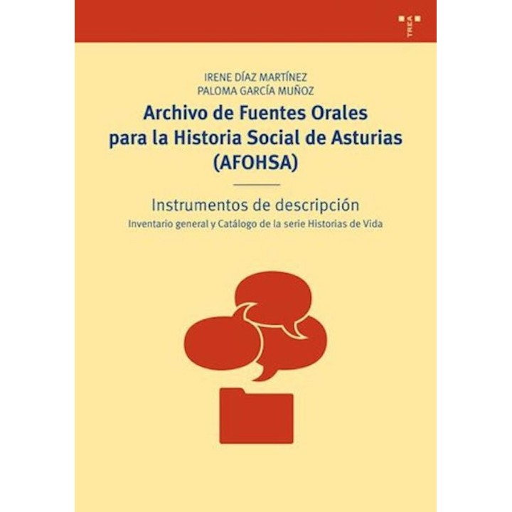 ARCHIVO DE FUENTES ORALES PARA LA HISTORIA SOCIAL DE ASTURI