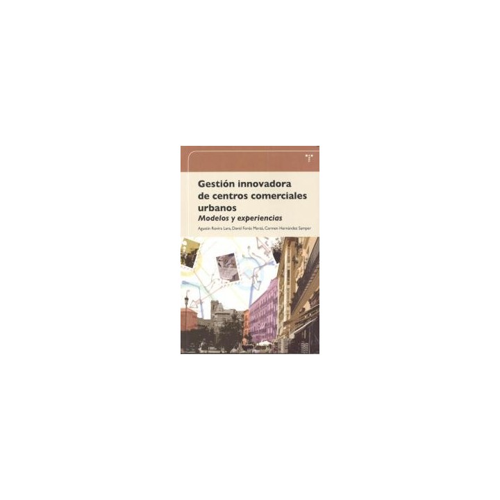 GESTION INNOVADORA CENTROS COMERCIALES URBANOS