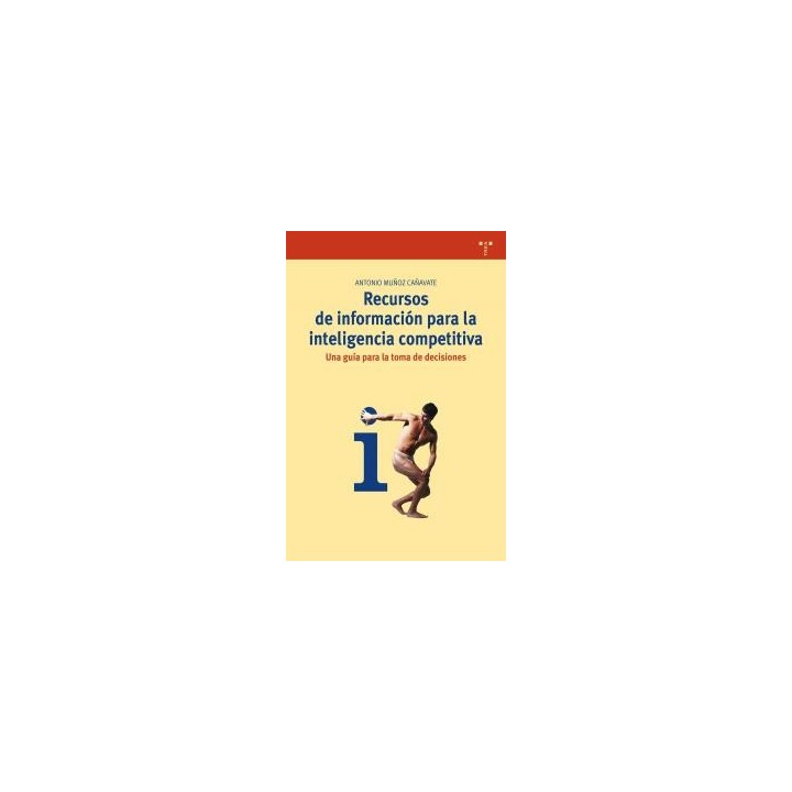 RECURSOS DE INFORMACION PARA LA INTELIGENCIA COMPETITIVA