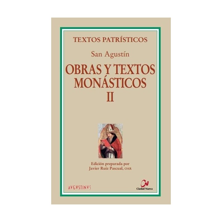 OBRAS Y TEXTOS MONASTICOS II