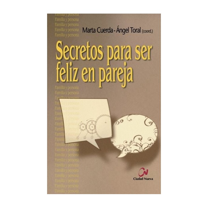 SECRETOS PARA SER FELIZ EN PAREJA