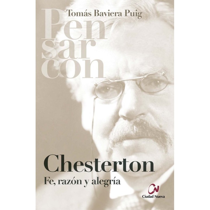 CHESTERTON FE RAZON Y ALEGRIA