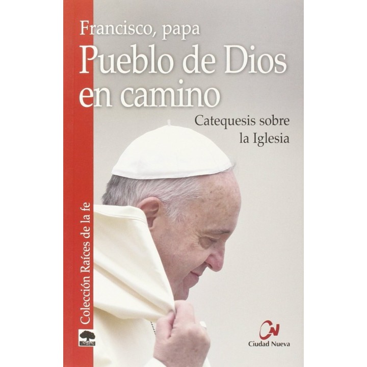 PUEBLO DE DIOS EN CAMINO
