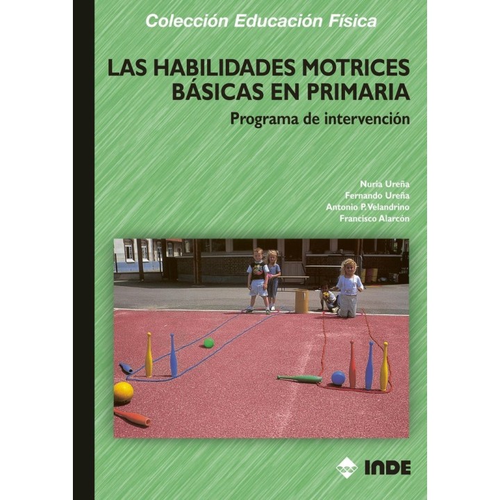 HABILIDADES MOTRICES BASICAS EN PRIMARIA,LAS