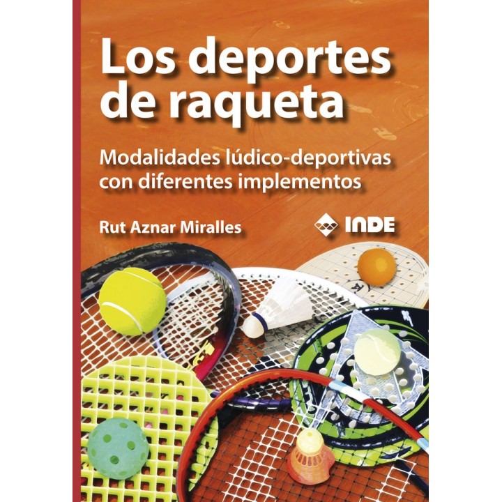 DEPORTES DE RAQUETA,LOS