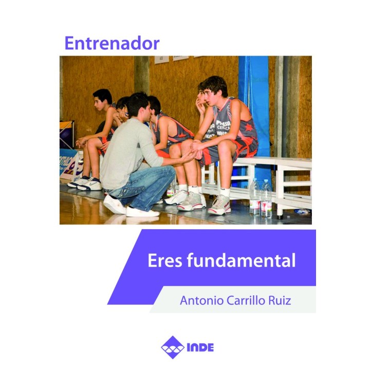 ENTRENADOR ERES FUNDAMENTAL