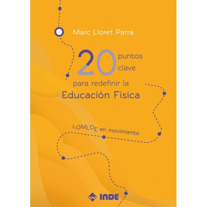 20 PUNTOS CLAVE PARA REDEFINIR LA EDUCACION FISICA