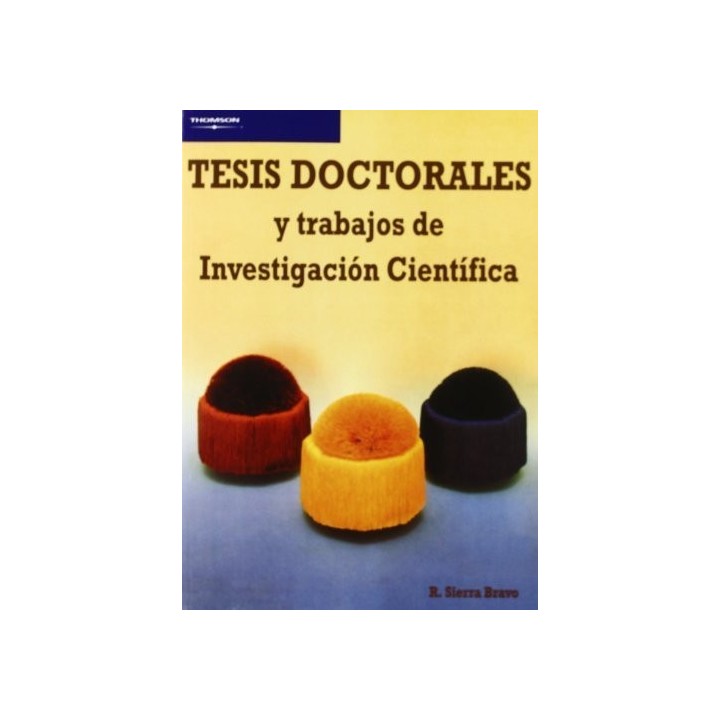 TESIS DOCTORALES Y TRABAJOS INVESTIGACION CIENTIFICA NE