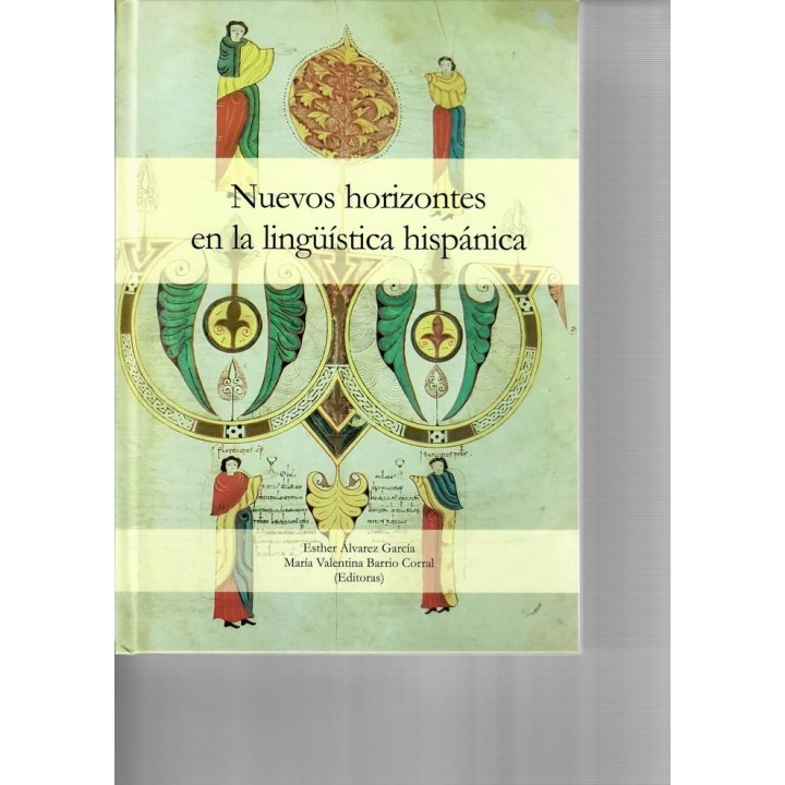NUEVOS HORIZONTES EN LA LINGÜISTICA HISPANICA