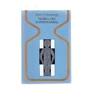 TEORIA DEL SUPERHOMBRE