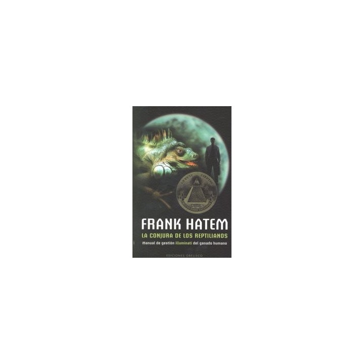 CONJURA DE LOS REPTILIANOS,LA